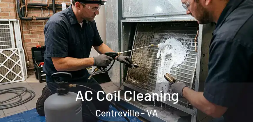 AC Coil Cleaning Centreville - VA