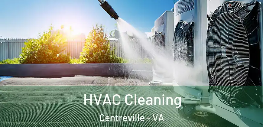 HVAC Cleaning Centreville - VA